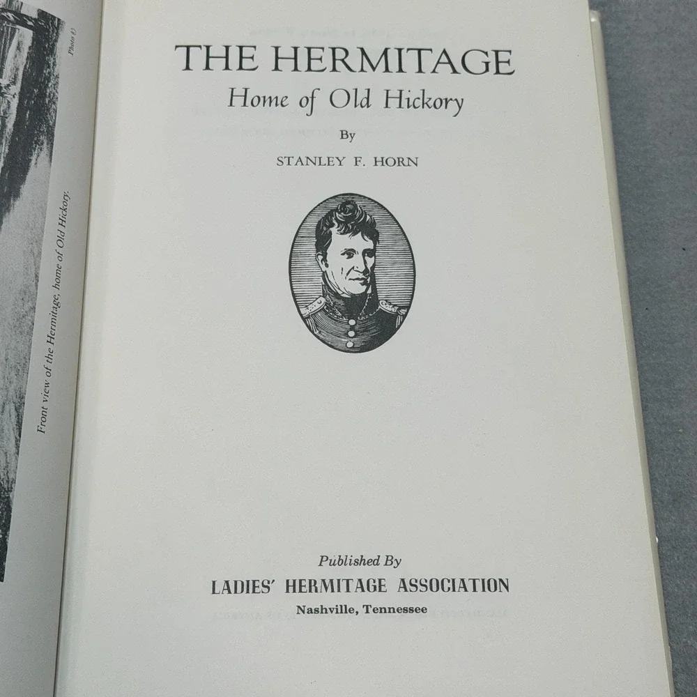 Vintage 1960 The Hermitage Home of Old Hickory Andrew Nashville Tennessee HC DJ